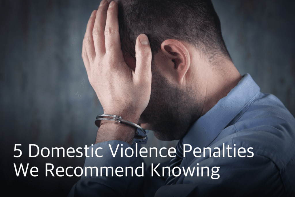 domestic violence penalties